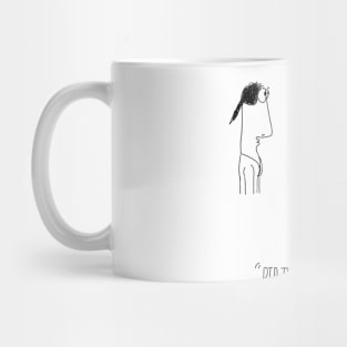 Did the artist give up or die? Mug